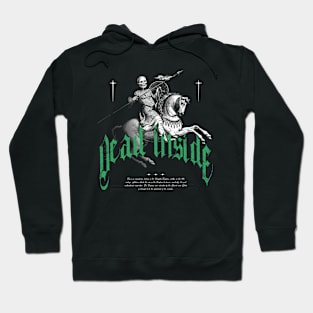 Vintage Dead Inside | Vintage | Dark Fantasy | Quote | Green Hoodie